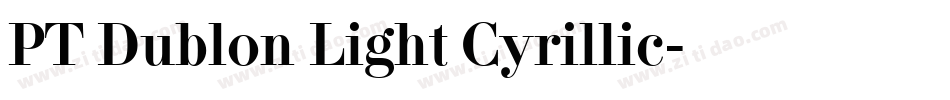 PT Dublon Light Cyrillic字体转换